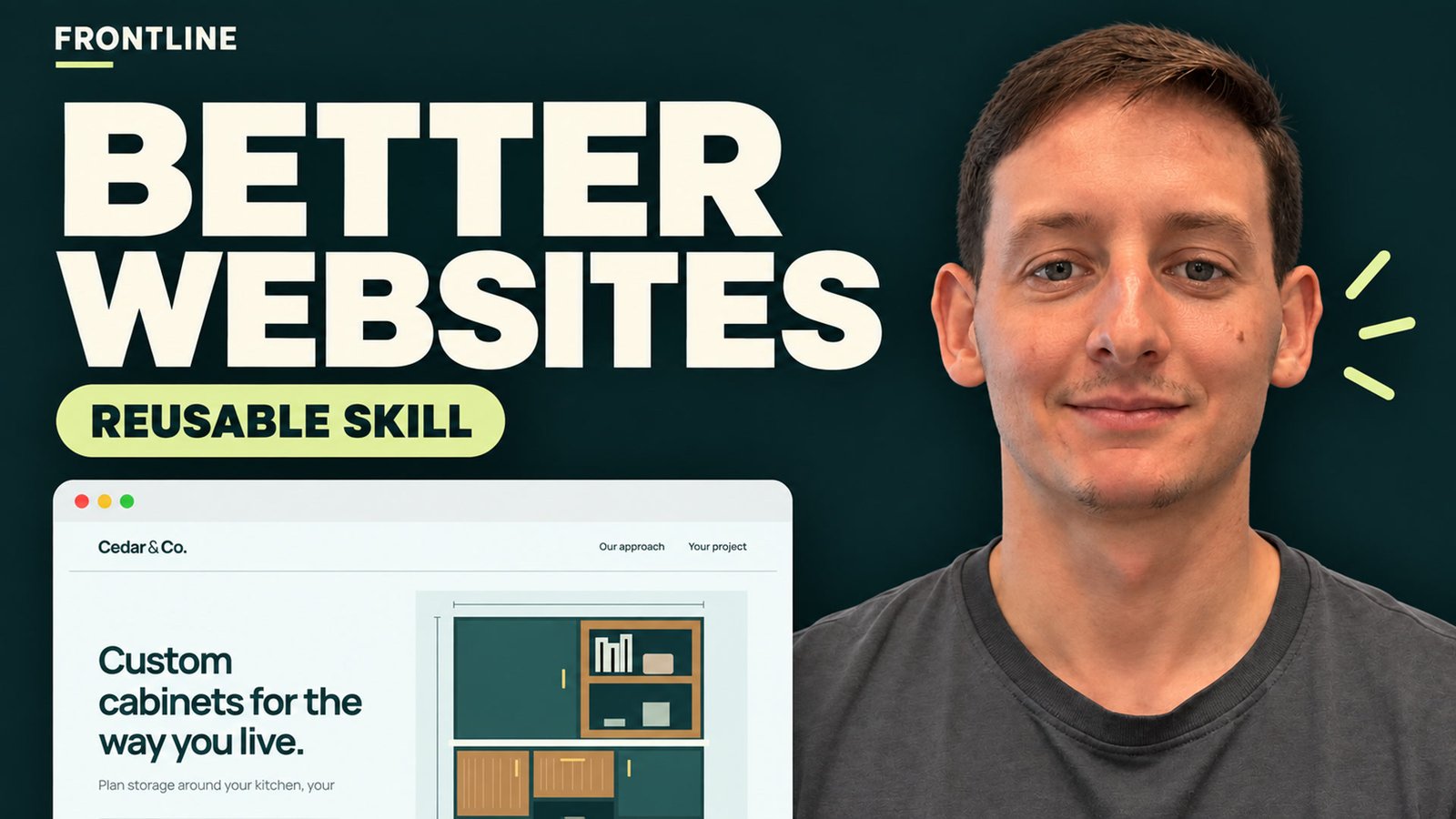 Frontline lesson: Better Websites, Reusable Skill, with Tanner and a fictional cabinet-company website